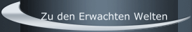 Zu den Erwachten Welten